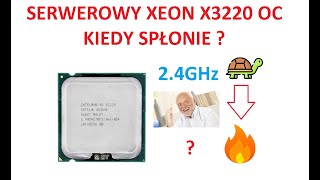 Podkręcamy SERWEROWY procesor Intel XEON X3220 na LGA 775  Ile osiągnął stabilnie [upl. by Sellers994]