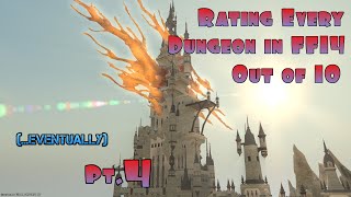 Rating Every FF14 Dungeon out of 10 eventually Ep 4  We did it We found a Mid experience [upl. by Kiernan]