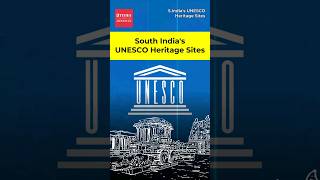 Do you know South Indias UNESCO Heritage Sites [upl. by Standish]