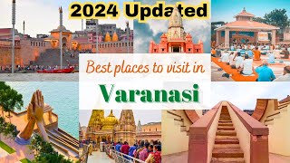 Exploring VARANASI  Best Places to Visit in Varanasi in 2024  Varanasi Tourist Places 2024 [upl. by Enale]