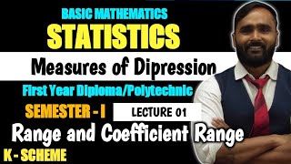 STATISTICS  MEASURES OF DISPERSION  Range and coefficient range  LECTURE 01 DIPLOMAPOLYTECHNIC [upl. by Aerdnac971]