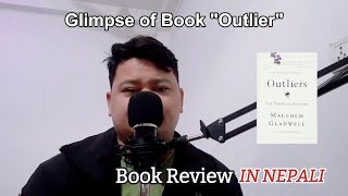 GLIMPSE OF BOOK OUTLIER BY MALCOLM GLADWELL BOOK REVIEW bookmaniaa [upl. by Ellette795]