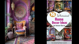 16 Whimsical Home Decor Ideas for Instant Charm [upl. by Reynold951]