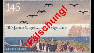 Moderne Briefmarken FÄLSCHUNG zum SCHADEN der POST 100 Jahre Vogelwarte Helgoland [upl. by Cogn]