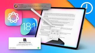 The Apple Intelligence Update  iPadOS 181 30 NEW FEATURES [upl. by Eiznil]