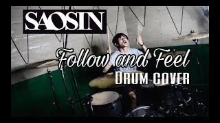 Follow and Feel  Saosin  Drum Cover [upl. by Roma58]