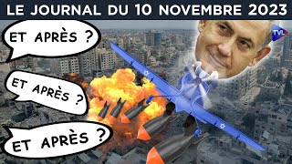 Israël  Palestine  Et après   JT du vendredi 10 novembre 2023 [upl. by Ruyle390]