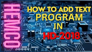 HOW TO ADD TEXT PROGRAM IN HD 2018 SINGLE COLOR SOFTWARE FOR SMD DISPLAY SCREEN [upl. by Eeladnerb]