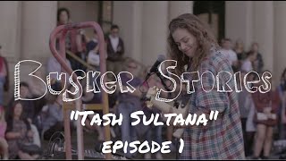 Tash Sultana  Busker Stories episode 1 street music documentary webseries [upl. by Rabkin639]