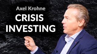 quotI am the Master of Disasterquot Why Emerging Markets Value Investor Axel Krohne is looking for crisis [upl. by Jasmina]