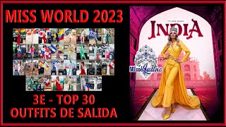 MISS WORLD 2023  3E  Top 30 Outfits de Salida [upl. by Seroka629]