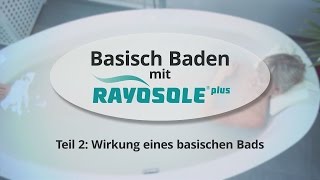 Basisch Baden Teil 2 Wirkung eines basischen Bads [upl. by Yr813]