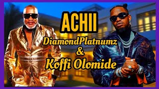 DIAMOND ft Kofi Olomide  ACHII Official Music Video  OUT NOW subscribe like achii ukwasitv [upl. by Lietman505]