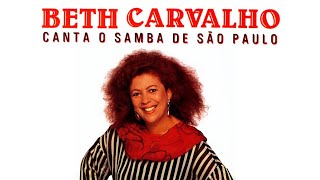 Beth Carvalho  quotSaudosa Malocaquot Canta o Samba de São Paulo1993 [upl. by Alyhs]