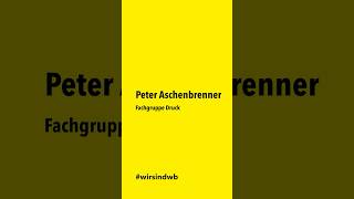 Peter Aschenbrenner Spitzenkandidat Fachgruppe Druck [upl. by Uzia260]