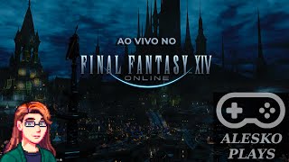 AO VIVO no final fantasy XIV online [upl. by Velvet]