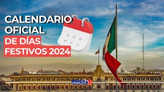 México Calendario oficial de días festivos 2024 [upl. by Yanffit]