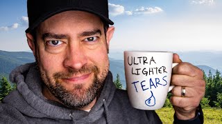 drinking the tears of ultralight backpackers [upl. by Veradi]