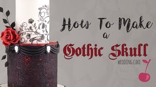 Gothic Skull Wedding Cake Tutorial  How To  Cherry School [upl. by Aicirtal]