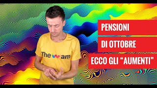 CEDOLINO PENSIONE OTTOBRE ECCO GLI quotAUMENTIquot 💶 [upl. by Noedig]