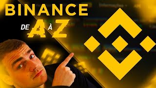 BINANCE Tuto COMPLET plateforme 2024  Ouvrir et utiliser un compte [upl. by Eusassilem]