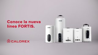 Conoce la nueva línea de Calorex FORTIS [upl. by Enotna]