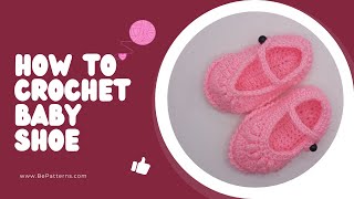 Crochet Baby Shoes Patterns  Learn To Make Baby Shoes  Step By Step Patrones De Zapatos De Bebé [upl. by Htbazile]