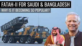 FatahII For Saudi Arab amp Bangladesh  Why is it becoming so popular  Defence Outpost [upl. by Uv224]