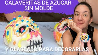 Receta de calaveritas de azúcar sin molde [upl. by Hunger333]