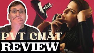 PVT Chat 2021  Movie Review [upl. by Rehpotsihrc]