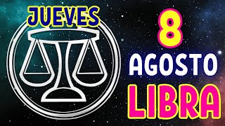 ☝𝐍𝐨 𝐃𝐞𝐜𝐢𝐝𝐚𝐬 𝐒𝐢𝐧 𝐀𝐧𝐭𝐞𝐬 𝐓𝐞𝐧𝐞𝐫 𝐂𝐥𝐚𝐫𝐢𝐝𝐚𝐝✨Horoscopo Libra Hoy ♎ 8 de Agosto de 2024 💥 [upl. by Ayra]