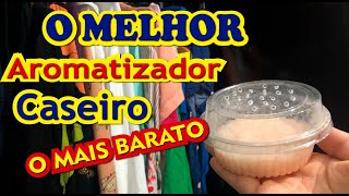 AROMATIZADOR CASEIRO GUARDA ROUPAS CHEIROSO POR 30 DIAS [upl. by Llertnor]