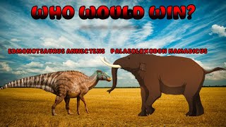 WHO WOULD WIN Edmonotsaurus Annectens or Palaeoloxodon Namadicus [upl. by Poyssick]