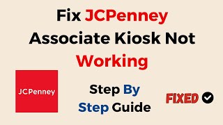 How to Fix JCPenney Associate Kiosk Not Working [upl. by Quin]