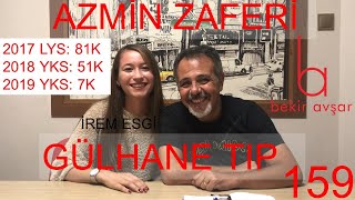 AZMİN ZAFERİ l İKİNCİ MEZUN YILINDA TIP KAZANMAK l BAŞARI HİKAYELERİ 159 [upl. by Weinberg]