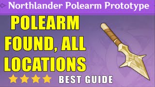 Looking for the Northlander Polearm Prototype ALL LOCATIONS Fast [upl. by Porte]