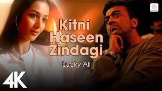 Kitni Haseen Zindagi  Official Video 4K Video 🌈💖 Lucky Ali  Malaika Arora  90s Indian Pop [upl. by Nylak]