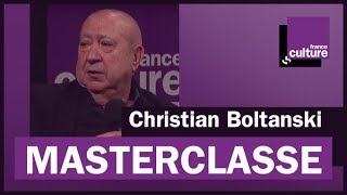 La Masterclasse de Christian Boltanski  France Culture [upl. by Kasevich]