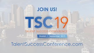 Join Us at Talent Success Conference 2019 [upl. by Eirrab]