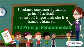 La Costituzione i 12 Princìpi Fondamentali i primi 12 articoli della Costituzione Italiana [upl. by Okajima]