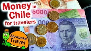 Money in Chile for Travelers [upl. by Alicia]