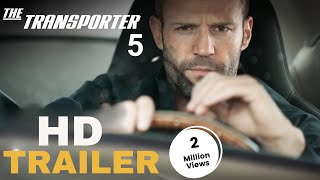 TRANSPORTER 5  Teaser Trailer 2024 Jason Statham HD [upl. by Ardnosac118]