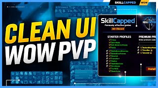 SETUP GUIDE for the CLEANEST PvP WoW UI in SEASON 4 [upl. by Hanikahs272]