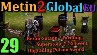 29 Metin2 UK Global EU NEW  Superstone  OX Event [upl. by Ecaroh]