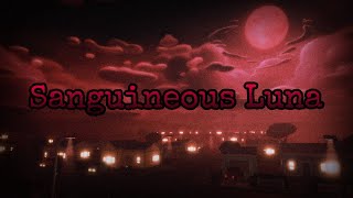 FE2 Sanguineous Luna The Blood Moon 4K [upl. by Daub]