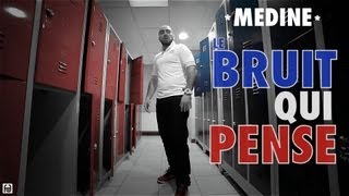 Medine  Le Bruit Qui Pense Official Video [upl. by Fonseca317]