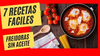 7 RECETAS FACILES para Freidora sin Aceite [upl. by Attwood493]