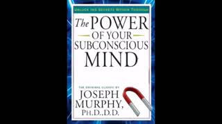 The Power Of Your Subconscious Mind Audio Book [upl. by Eiznikcm]