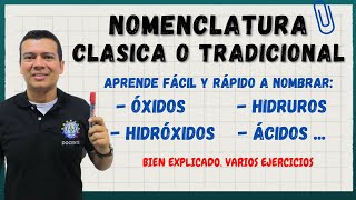 NOMENCLATURA CLASICA PARA OXIDOS HIDRUROS HIDROXIDOS Y ACIDOS NOMENCLATURA TRADICIONAL [upl. by Kramlich]