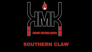 Southern Claw  Knight Method Kenpo  KmK [upl. by Bergen]